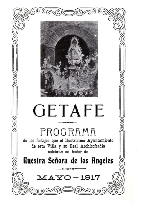 Fiestas patronales en honor a Nuestra Señora de los Ángeles 1917 Getafe